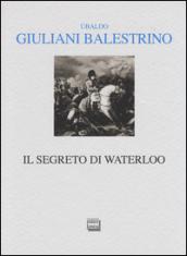 Il segreto di Waterloo