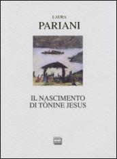 Il nascimento di Tònine Jesus