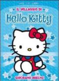 Hello Kitty. Il villaggio di Hello Kitty. Vol. 2. Giochiamo insieme