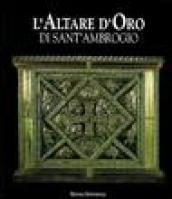 L'altare d'oro di Sant'Ambrogio