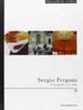 Sergio Fregoso. Il fotografo e la città. Quaderni della Palazzina delle Arti. 5.