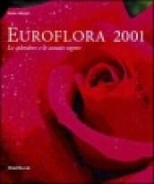 Euroflora 2001. Lo splendore e le astuzie segrete