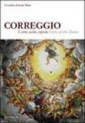Correggio. L'eroe della cupola. Ediz. italiana e inglese