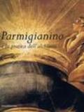 PARMIGIANINO E LA PRATICA DELL'ALCHIMIA