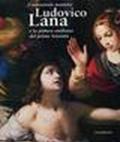 Ludovico Lana 1597-1646. Catalogo della mostra (Modena, 29 marzo-15 giugno 2003)