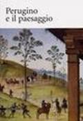 Perugino e il paesaggio
