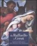 Da Raffaello a Ceruti. Capolavori della pittura dalla pinacoteca Tosio Martinengo. Catalogo della mostra (Brescia, 23 ottobre 2004-20 marzo 2005)