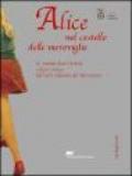 Alice nel castello delle meraviglie. Il mondo fuori forma e fuori tempo nell'arte italiana del Novecento. Ediz. italiana e inglese