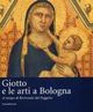 Giotto e le arti a Bologna