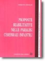 Proposte riabilitative nelle paralisi cerebrali infantili