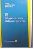 LIS. Studi, esperienze e ricerche sulla lingua dei segni in Italia