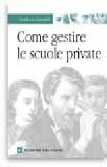 Come gestire le scuole private