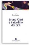 Bruno Ciari e il riordino dei cicli