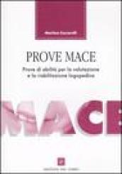 Prove Mace. Prove di abilità per la valutazione e la riabilitazione logopedica