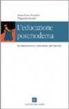 L'educazione postmoderna