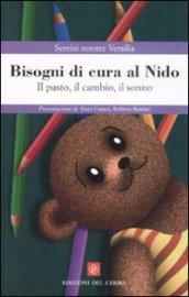 Bisogni di cura al nido. Il pasto, il cambio, il sonno