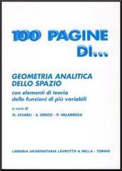 Cento pagine di geometria analitica dello spazio