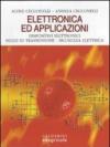 Elettronica, telecomunicazioni ed applicazioni. Per gli Ist. professionali per l'industria e l'artigianato. 1.Elettronica ed applicazioni