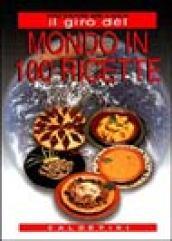 Il giro del mondo in 100 ricette