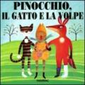 Pinocchio, il gatto e la volpe