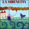 La sirenetta. Ediz. illustrata