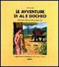 Le avventure di Al e Docheo (2 vol.)