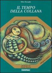 Il tempo della collana