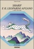 Sharif e il leopardo afgano