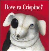 Dove va Crispino?