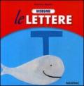 Disegno le lettere