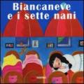 Biancaneve e i sette nani. Ediz. illustrata