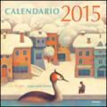 Chi legge... sogna tutto l'anno. Calendario 2015