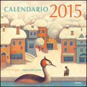 Chi legge... sogna tutto l'anno. Calendario 2015