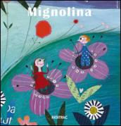 Mignolina