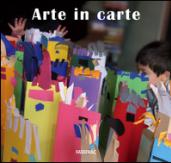 Arte in carte. Ediz. illustrata