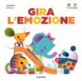 Gira l'emozione