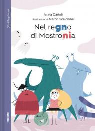 Nel regno di mostronia