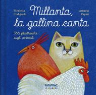 Millanta, la gallina canta