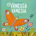 Vanessa Vanesia. Ediz. a colori