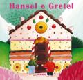 Hansel e Gretel. Nuova ediz.