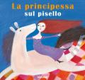 La principessa sul pisello. Nuova ediz.