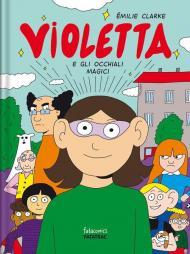 Violetta e gli occhiali magici