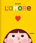 L'amore. Ediz. a colori