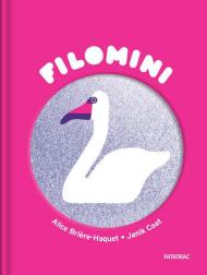 Il cigno di Popper. Filomini. Ediz. a colori