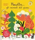 Ascolta... gli animali del giorno. Ediz. a colori