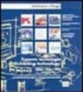 Esporre tecnologia. Un progetto globale per comunicare l'innovazione-Exhibiting technology. A comprehensive project to communicate innovation. SMAU 1964-1994