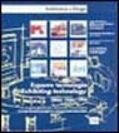 Esporre tecnologia. Un progetto globale per comunicare l'innovazione-Exhibiting technology. A comprehensive project to communicate innovation. SMAU 1964-1994