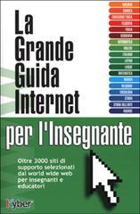 La grande guida Internet per l'insegnante