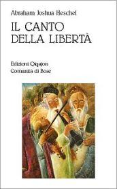 Il canto della libertà. La vita interiore e la liberazione dell'uomo