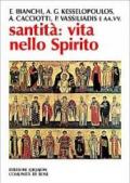 Santità: vita nello Spirito